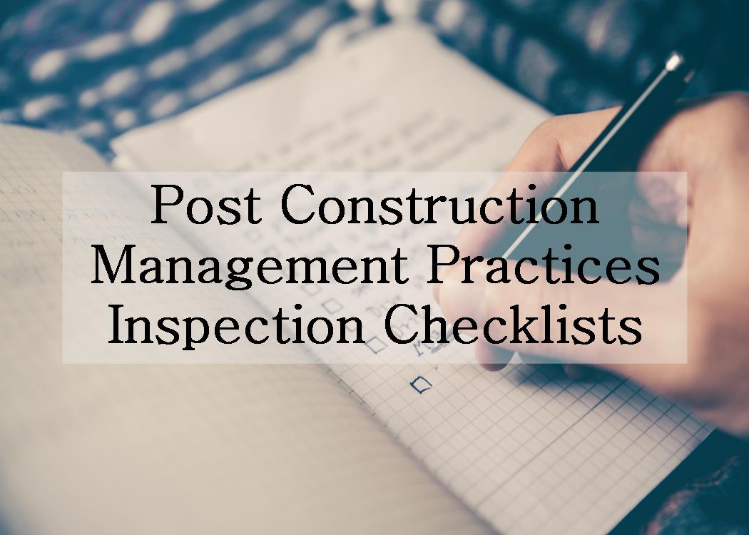 Post Construction Management Inspection Checklist